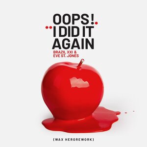 Oops!...I Did It Again