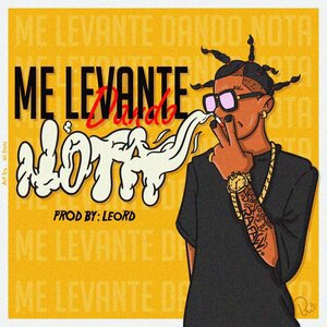 Me Levante Dando Nota