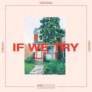 If We Try