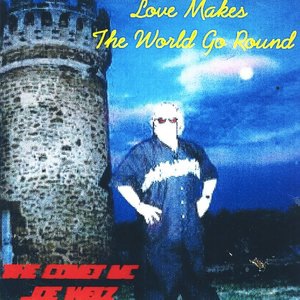 Love Makes The World Go Round