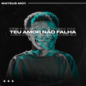 Teu Amor Não Falha
