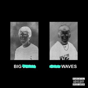 BIG WAVES