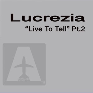 Live to Tell
