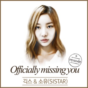 Officially missing you,too