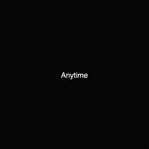 Anytime