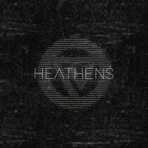 Heathens