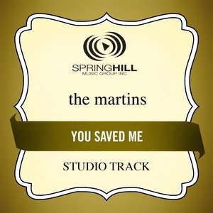 You Saved Me (High Key-Studio Track w/o Background Vocals)