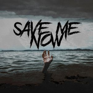 Save Me Now