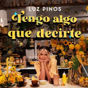 Tengo Algo Que Decirte