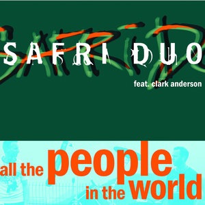 All The People In The World feat. Clark Anderson