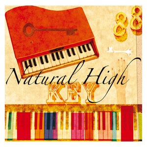 NATURAL HIGH!