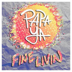 Fine Livin'