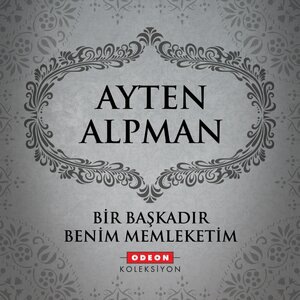 Bir Başkadır Benim Memleketim