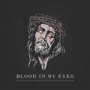Blood in My Eyes