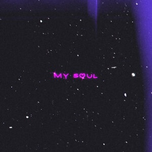 My Soul