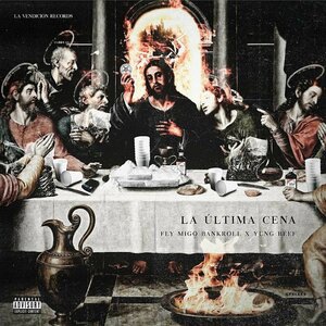 La Última Cena (Trapokalipsis)