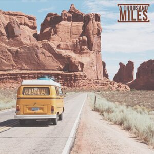 A Thousand Miles