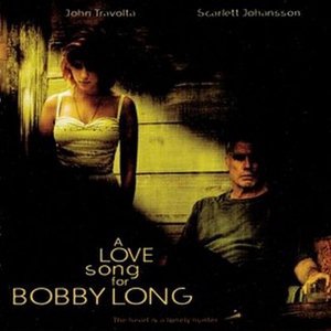 Love Song for Bobby Long