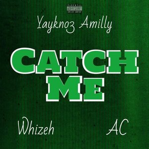 Catch Me
