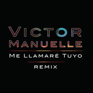 Me Llamaré Tuyo