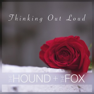Thinking Out Loud
