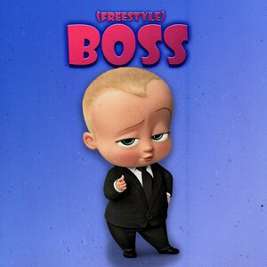Boss (Freestyle)