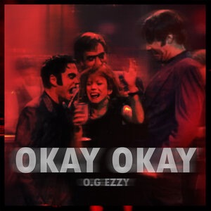 OKAY OKAY