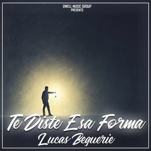 Te Diste Esa Forma