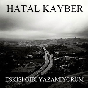 Eskisi Gibi Yazamıyorum