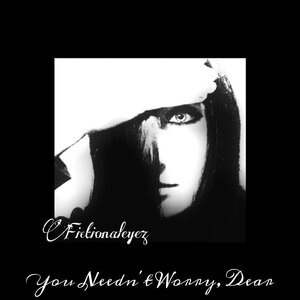 You Needn't Worry, Dear