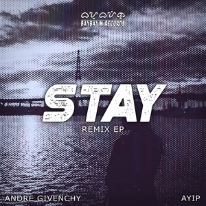 Stay