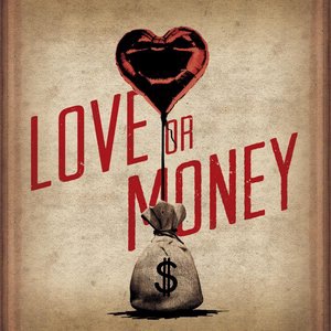 Love or Money