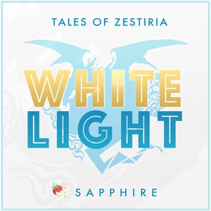 White Light (From "Tales of Zestiria")