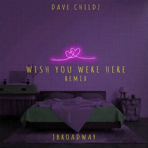 Wish You Were Here