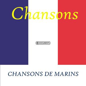 Chanson Des Mariniers