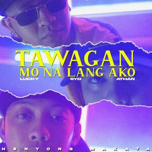 Tawagan mo na lang Ako