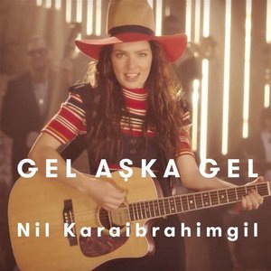 Gel Aşka Gel