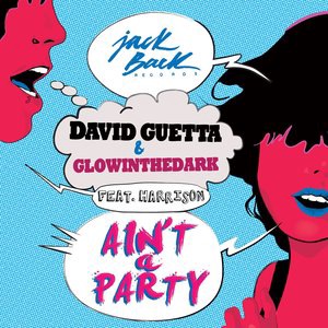 Ain't a Party  [Extended]