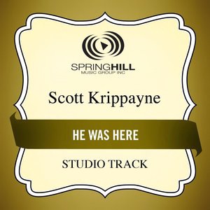 He Was Here