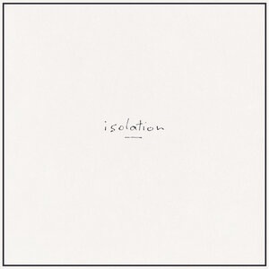 Isolation