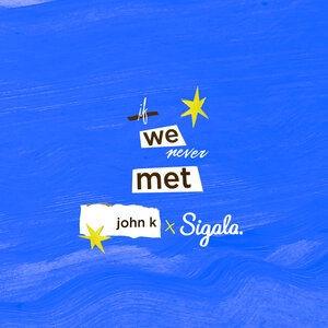 if we never met