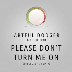 Please Don't Turn Me On