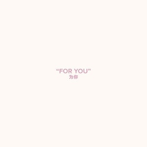 For You