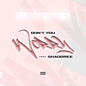 Don't You Worry