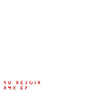 Au Revoir