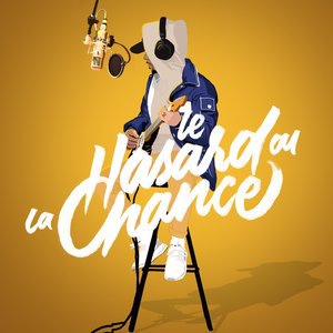 Le hasard ou la chance