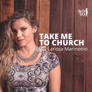 Take Me To Church