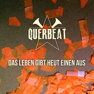 Das Leben gibt heut einen aus
