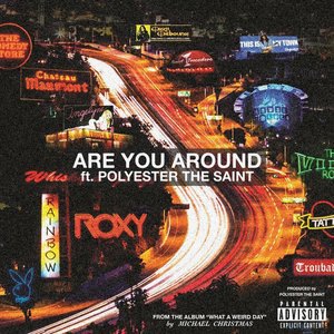 Are You Around