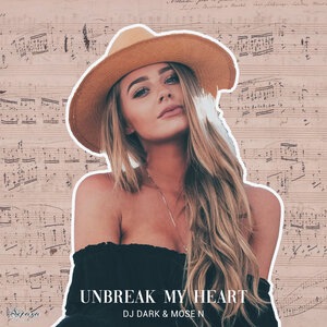 Unbreak my heart